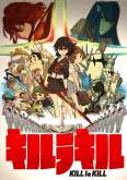 Хентай Круши Кромсай ТВ-1 + ОВА / Kill la Kill TV-1 + OVA
